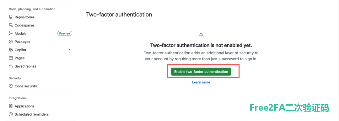 GitHub 两步验证未开启页面，Enable two-factor authentication 按钮